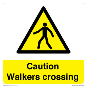 Caution walkers crossing